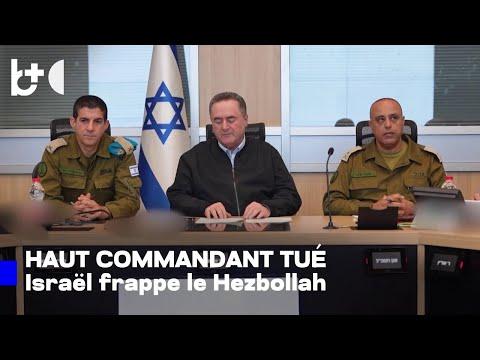 Haut commandant du Hezbollah tué, Israël ne pardonne pas et frappe une nouvelle cible