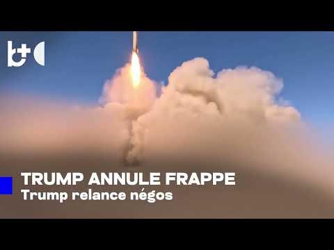 Trump : Téhéran connaissait l'ampleur de notre attaque, il s'en est retiré