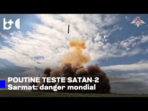 La méga arme nucléaire de Poutine / La Russie teste le Satan 2, la plus grosse fusée du monde
