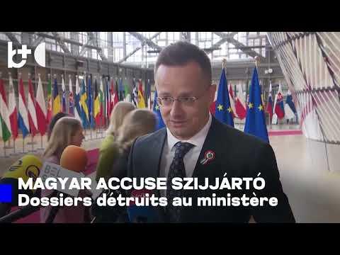 Magyar accuse le chef de la diplomatie sortant d'avoir détruit des documents confidentiels