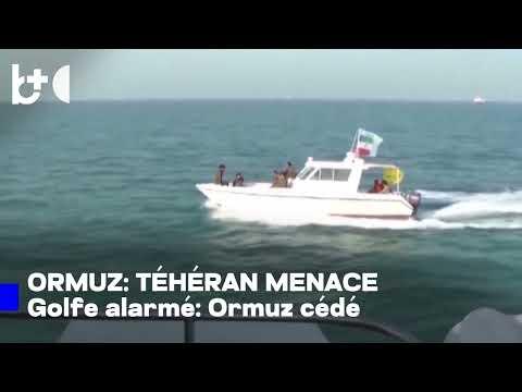 Hormuz, «arme nucléaire» de Téhéran : pays du Golfe inquiets des pourparlers USA-Iran