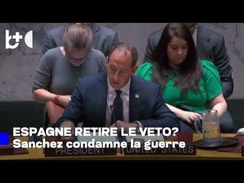Retirer le droit de veto aux États‑Unis et à la Russie / L'Espagne veut réformer l'ONU