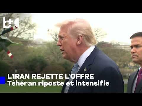Les USA ont demandé 48 h de cessez‑le‑feu" : l'Iran refuse et riposte intensément
