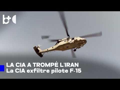 Comment la CIA a manipulé l'Iran. Après la ligne ennemie, le sauvetage du pilote du F-15