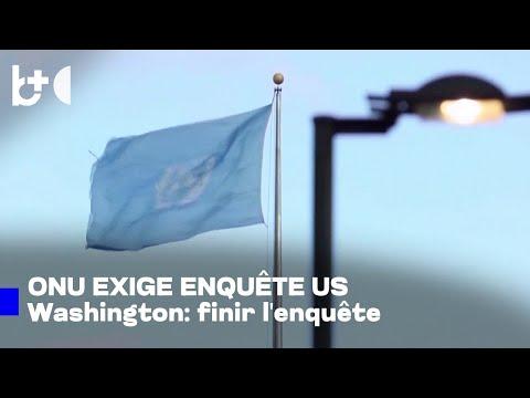 ONU : les États-Unis doivent achever l'enquête sur l'attaque contre une école en Iran