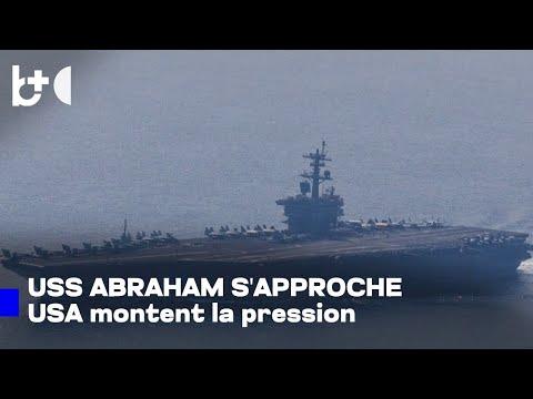 Porte-avions américain s'approche d'Oman, la pression sur l'Iran augmente