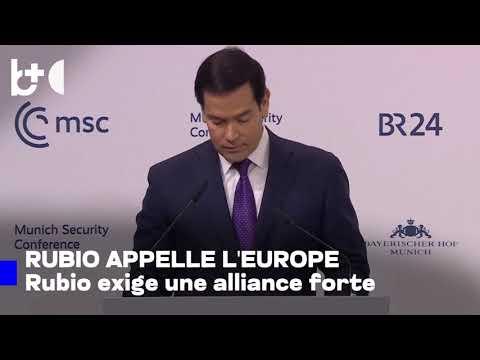 Rubio «retourne sa veste» à Munich ? Nous ne voulons pas diviser l'alliance avec l'Europe, mais…
